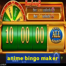 anime bingo maker